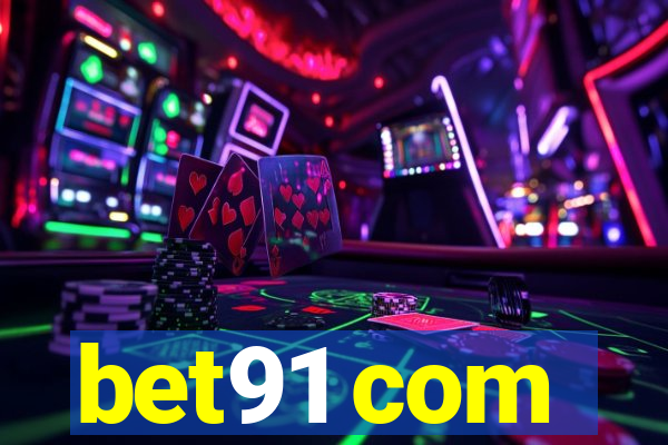 bet91 com